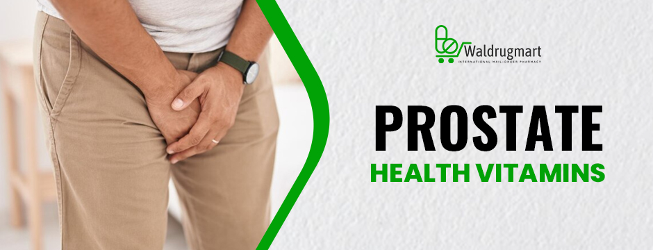 Connection Between B Vitamins and Prostate Health