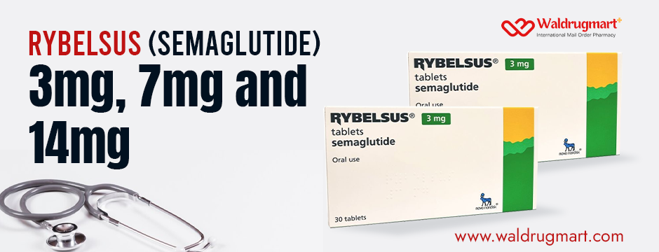 Rybelsus (Semaglutide): 3, 7, and 14mg